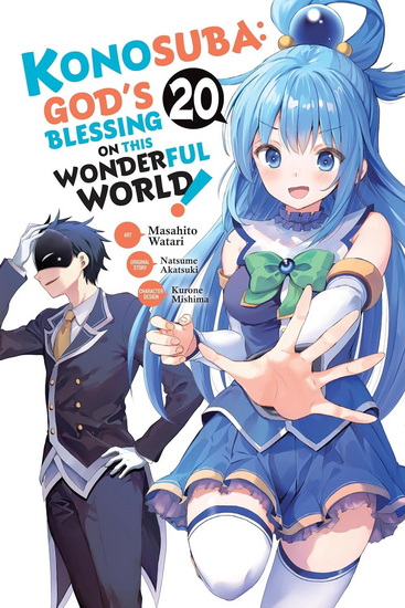 Konosuba: God's Blessing on This Wonderful World!, Vol. 20 (manga) - NATSUME AKATSUKI - MASAHITO WATARI