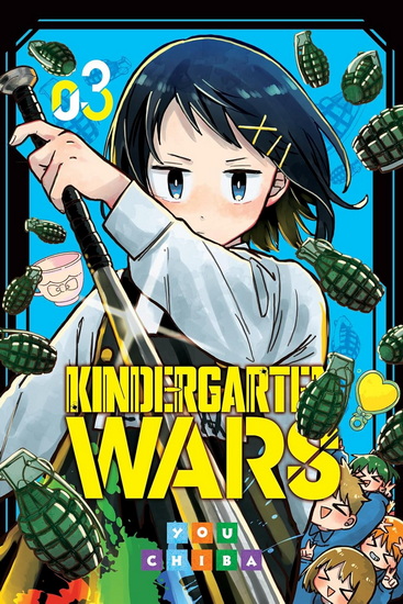 Kindergarten Wars, Vol. 3 - YOU CHIBA - CHRISTINE DASHIELL