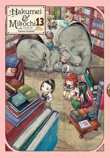Hakumei & Mikochi: Tiny Little Life in the Woods, Vol. 13 - TAKUTO KASHIKI - TAYLOR ENGEL