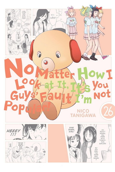 No Matter How I Look at It, It's You Guys' Fault I'm Not Popular!, Vol. 26 - NICO TANIGAWA - KRISTA SHIPLEY