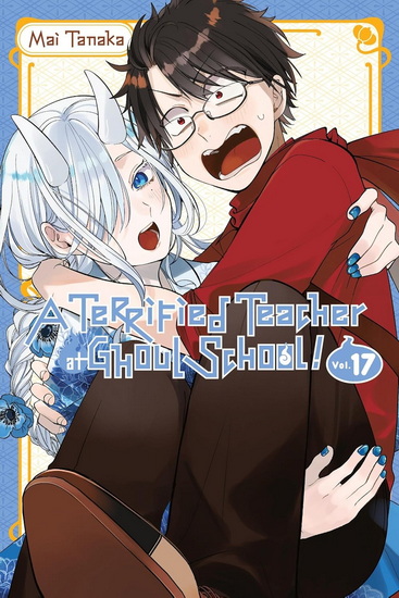 A Terrified Teacher at Ghoul School!, Vol. 17 - MAI TANAKA - AMANDA HALEY