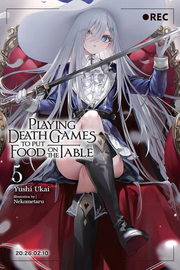 Playing Death Games to Put Food on the Table, Vol. 5 - YUSHI UKAI - NEKOMETARU