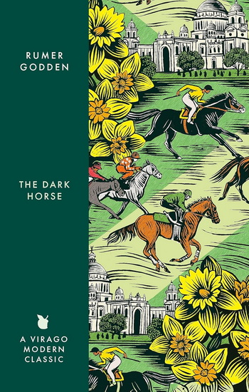 The Dark Horse: A Virago Modern Classic - RUMER GODDEN