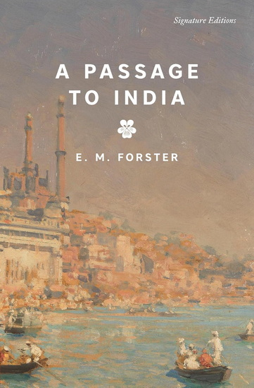 A Passage to India - EM FORSTER