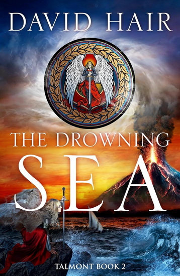 The Drowning Sea: The Talmont Trilogy Book 2 - DAVID HAIR