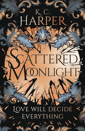 Scattered Moonlight - KC HARPER