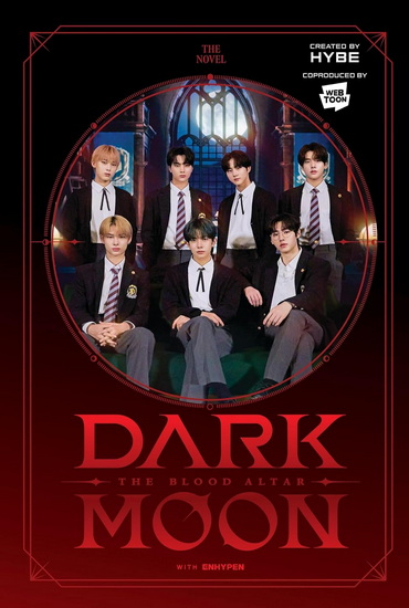 DARK MOON: THE BLOOD ALTAR (novel) - HYBE - ENHYPEN