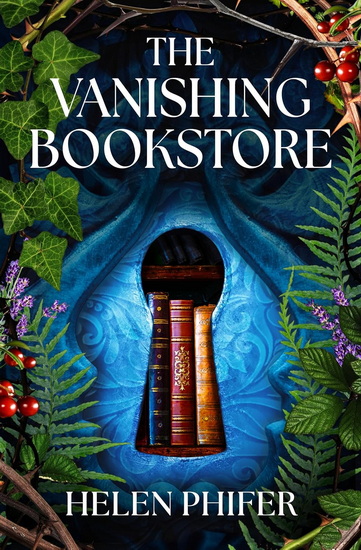 The Vanishing Bookstore - HELEN PHIFER