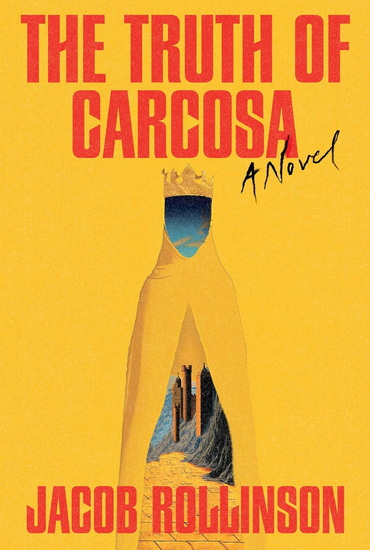 The Truth of Carcosa - JACOB ROLLINSON