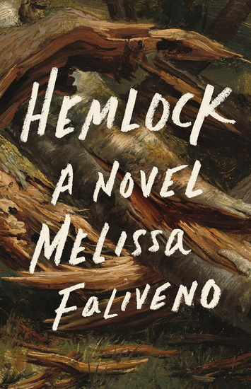 Hemlock - MELISSA FALIVENO