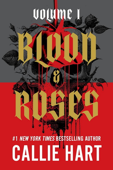 Blood & Roses Volume 1 - CALLIE HART