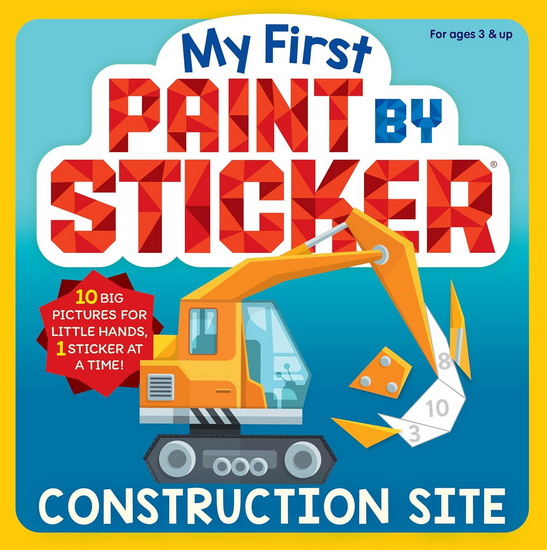 My First Paint by Sticker: Construction Site - COLLECTIF