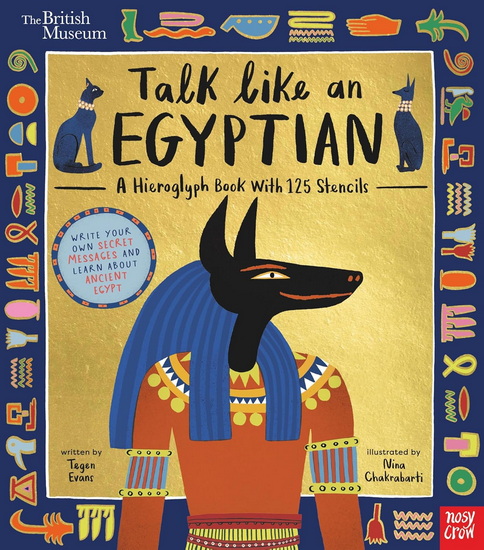 Talk Like an Egyptian - TEGEN EVANS - NINA CHAKRABARTI