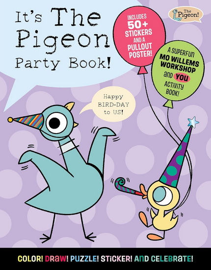 It's The Pigeon Party Book! - COLLECTIF