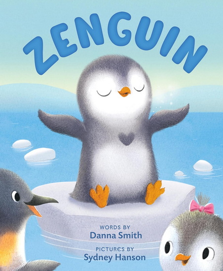 Zenguin - DANNA SMITH - SYDNEY HANSON