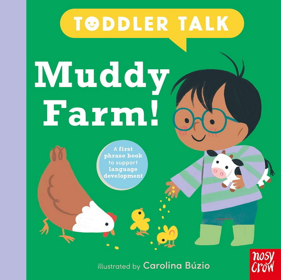 Toddler Talk: Muddy Farm! - CAROLINA BÚZIO