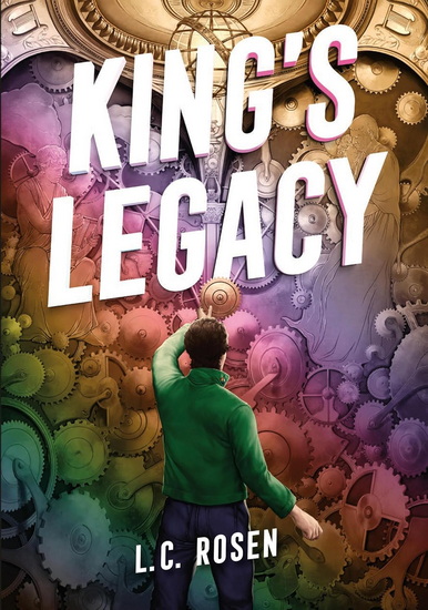 King's Legacy - L C ROSEN
