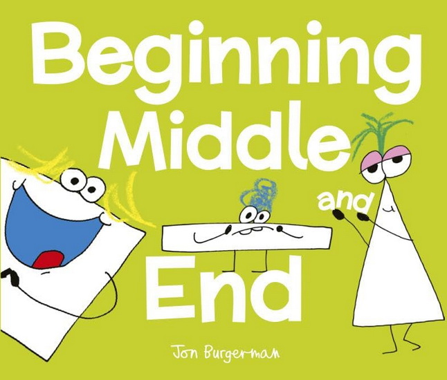 Beginning, Middle, and End - JON BURGERMAN