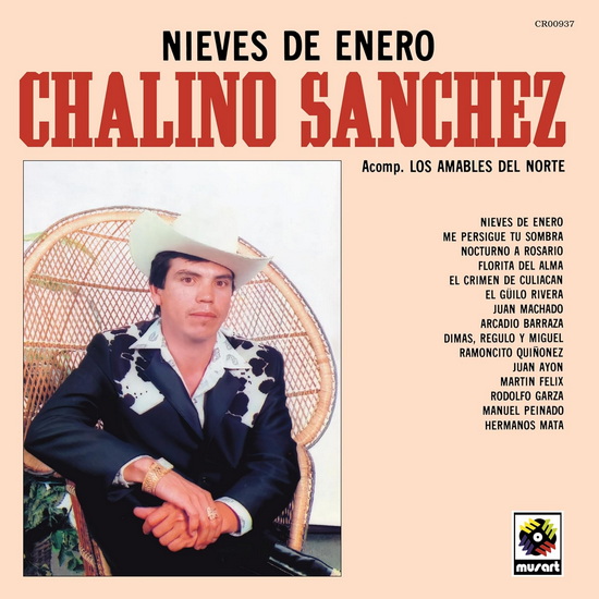 Nieves de Enero - CHALINO SANCHEZ