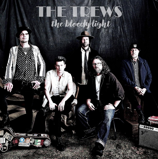 The Bloody Light - THE TREWS