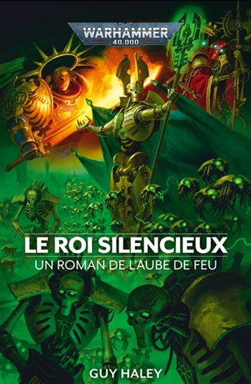 Le Roi silencieux : un roman de l&#39;aube de feu - GUY HALEY