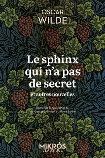 Le Sphinx qui n&#39;a pas de secrets : et autres nouvelles - OSCAR WILDE