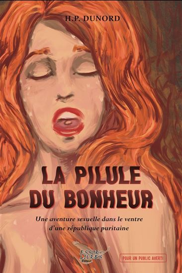 La Pilule du bonheur - H P DUNORD