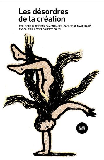 Les Désordres de la création - COLLECTIF