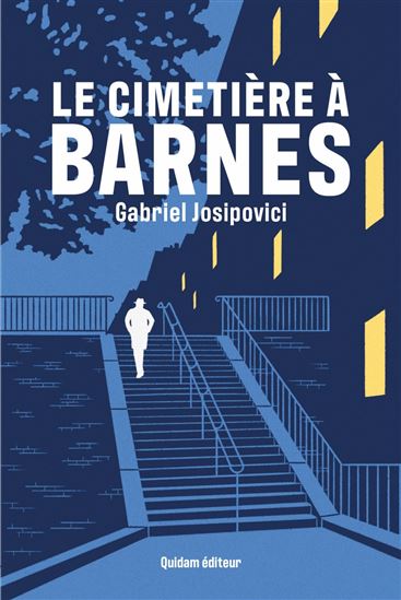 Le Cimetière à Barnes - GABRIEL JOSIPOVICI