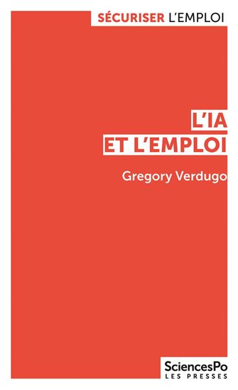 L&#39;IA et l&#39;emploi - GRÉGORY VERDUGO