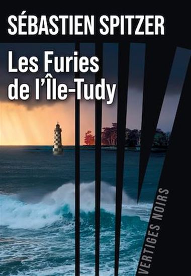 Les Furies de l'Île-Tudy - SÉBASTIEN SPITZER