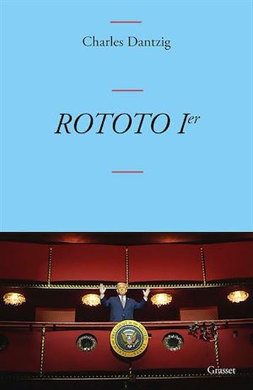 Rototo Ier - CHARLES DANTZIG