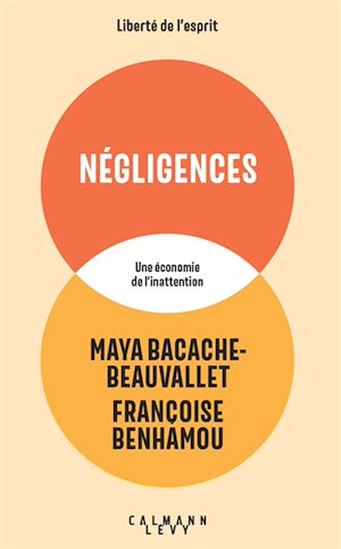 Négligences - MAYA BEAUVALLET - FRANÇOISE BENHAMOU