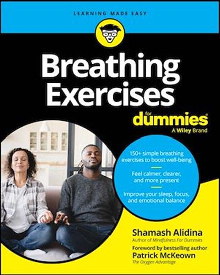 Breathing Exercises For Dummies - SHAMASH ALIDINA