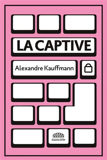 La Captive - ALEXANDRE KAUFFMANN