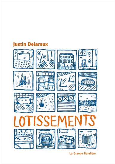 Lotissements - JUSTIN DELAREUX