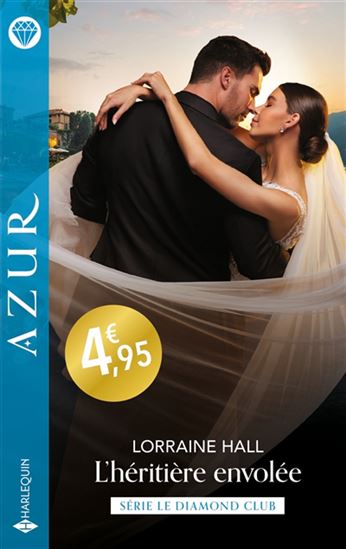 L'Héritière envolée - LORRAINE HALL