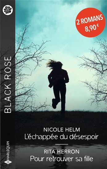 L'Échappée du désespoir /Pour retrouver sa fille - NICOLE HELM - RITA B HERRON