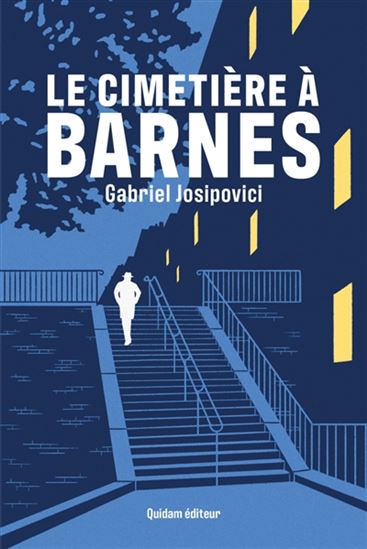 Le Cimetière à Barnes - GABRIEL JOSIPOVICI