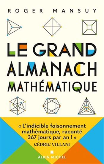 Le Grand almanach mathématique - ROGER MANSUY