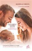 Co-créez votre bulle parentale - MURIELLE BREES