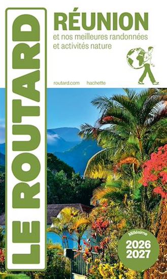 Guide du Routard Réunion 2026/27 - PHILIPPE GLOAGUEN