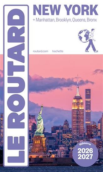 Guide du Routard New York 2026/27 - PHILIPPE GLOAGUEN