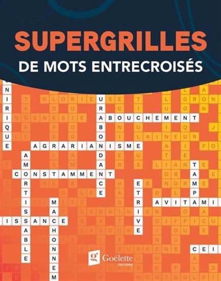 Supergrilles de mots entrecroisés - COLLECTIF