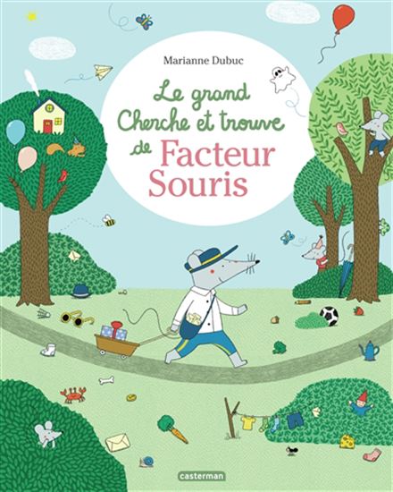 Le Grand cherche et trouve de Facteur Souris - MARIANNE DUBUC