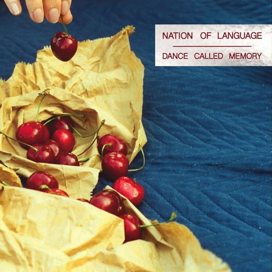 Dance Called Memory - NATION OF LANGUAGE