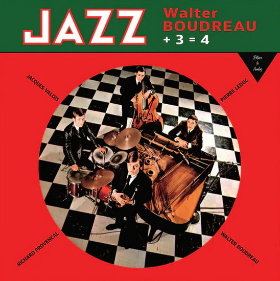 Walter Boudreau + 3 = 4 (Vinyle) - WALTER BOUDREAU