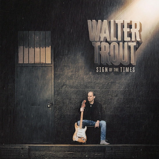 Sign Of The Times (Vinyle couleur) - WALTER TROUT
