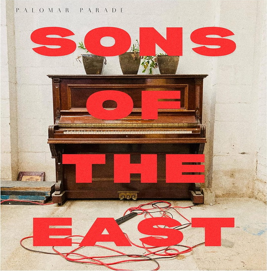 Palomar Parade (Vinyle) - SONS OF THE EAST