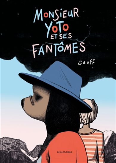 Monsieur Yoto et ses fantômes - GEOFF
